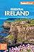 Fodor's Essential Ireland 2025 (Full-color Travel Guide)
