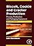 Biscuit, Cookie and Cracker Production: Process, Production and Packaging Equipment