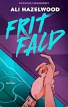 Frit fald by Ali Hazelwood