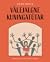 Välejalgne kuningatütar by Jüri Kolk