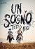 Un sogno tutto mio by Erika Pagani