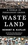 Waste Land: A Wor...