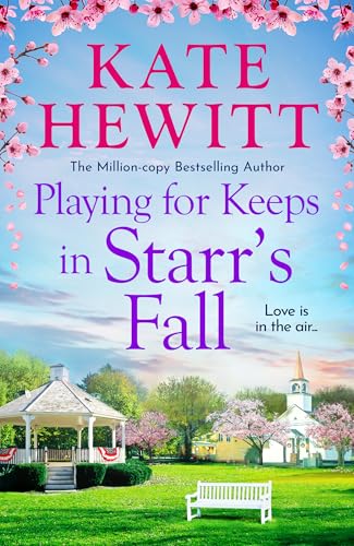 Playing for Keeps in Starr's Fall (Starr’s Fall, #2)