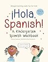 ¡Hola, Spanish!: ...