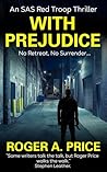 With Prejudice: A...