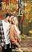 FALLING IN LOVE (Love Will ...