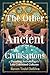 The Other Ancient Civilisat...