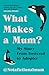 What Makes a Mum? by NotaFictionalMum
