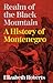 Hurst Co Publishers Ltd Realm of the Black Mountain A History of Montenegro.