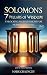 Solomon's 7 Pillars of Wisdom by Mark Chauncey
