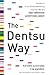 The Dentsu Way: Secrets of ...