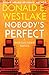 Nobody's Perfect (Dortmunder, #4)