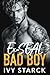 Ex-SEAL Bad Boy
