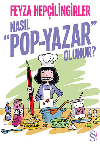 Nasıl "Pop-Yazar" Olunur?