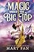 Magic Under the Big Top: A ...