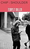 Chip : Shoulder (Monthly Chapbooks Book 8)