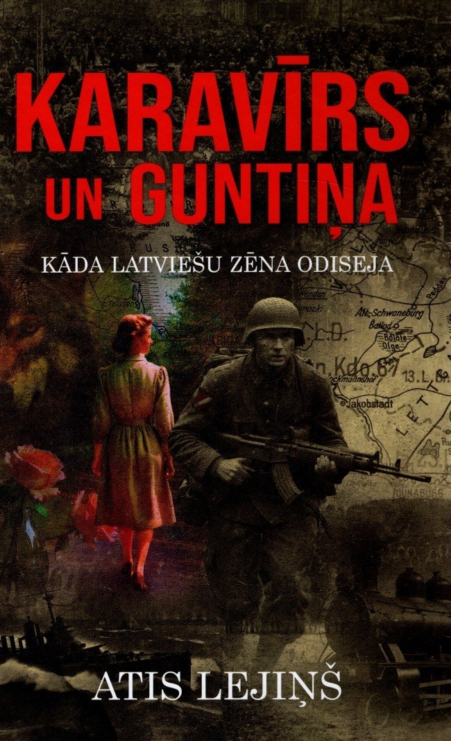 Karavīrs un Guntiņa (Hardcover)