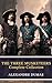THE THREE MUSKETEERS - Comp...