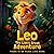 Leo The Lion's Great Advent...