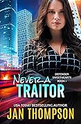 Never a Traitor