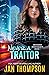 Never a Traitor (Defender S...