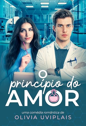 O Princípio do Amor (Portuguese Edition)