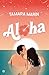 Aloha (Spanish Edition)