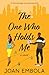 The One Who Holds Me: A Contemporary Christian Second Chance Romance (Sovereign Love)