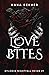 Love Bites (Dylogia Nightfall Reign, #1)