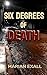 Six Degrees of Death