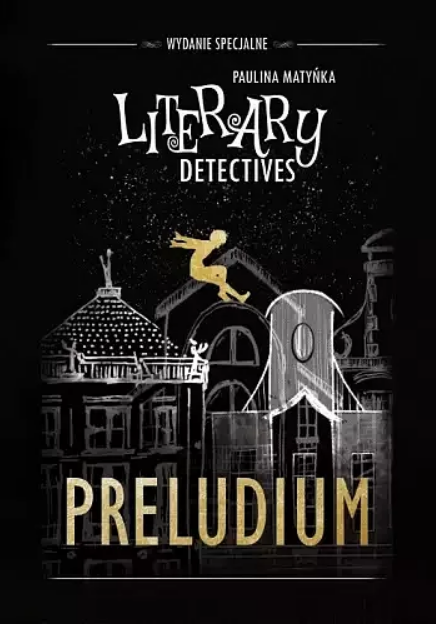 Literary Detectives. Preludium
