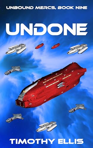 Undone (Unbound Mercs Book 9)