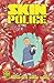 Skin Police #1 by Jordan Thomas