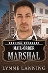Mail-Order Marshal by Lynne Lanning