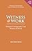 Witness @ Work: Sharpen Cou...