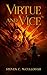 Virtue & Vice (Bound By Ini...