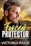 Forced Protector