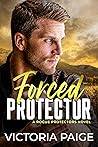 Forced Protector