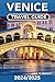 Venice Travel Guide 2024/20...