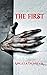 The First