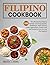 Filipino Cookbook: 105 Mout...