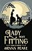 A Lady Most Fitting: A Grimm Regency Tale