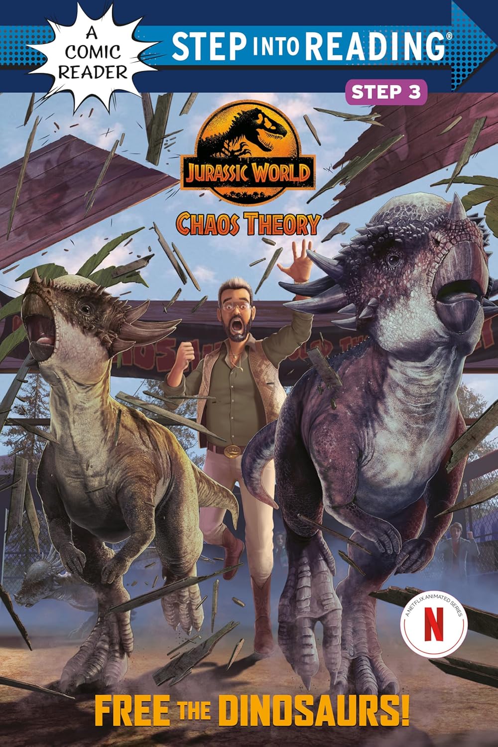 Free the Dinosaurs! (Jurassic World: Chaos Theory) (Step into Reading)