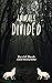 Animals Divided  (General Jack and the Battle of the Five Kingdoms, #3)