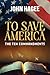 To Save America: The Ten Commandments