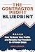 The Contractor Profit Blueprint by Brad Huebner