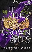 If the Crown Fits