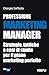 Professione Marketing Manager: Strategie, tattiche e casi di studio per il piano marketing perfetto (Italian Edition)