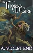 The Thorns of Desire