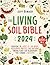 The Living Soil Bible by Jeff Binder